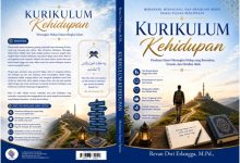 Photo of Kurikulum Kehidupan: Panduan Islami Merangkai Hidup yang Bermakna, Terarah, dan Diridhai Allah